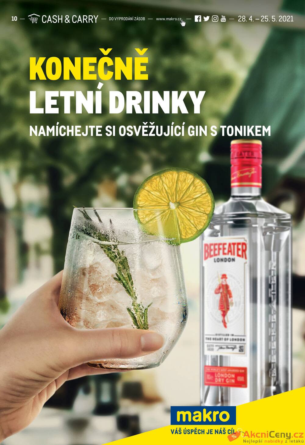 Leták MAKRO - Makro Konečně letní drinky do 25.5. - strana 1 Leták MAKRO - Makro Konečně letní drinky do 25.5. - strana 1