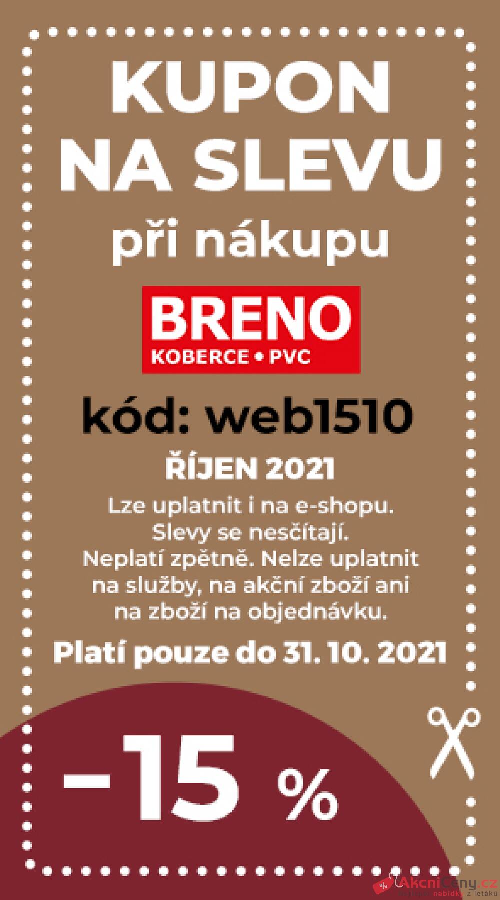 Leták Koberce BRENO - Koberce Breno kupon do 31.10. - strana 1 Leták Koberce BRENO - Koberce Breno kupon do 31.10. - strana 1