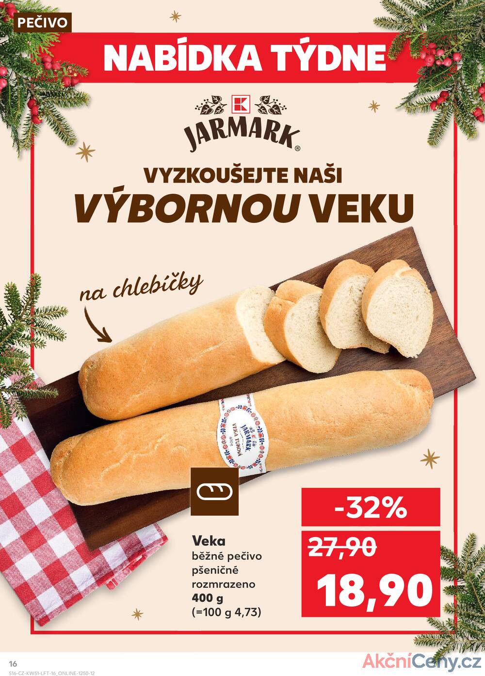 Leták Kaufland - Kaufland 18.12. - 24.12. - Kaufland - Havířov (Před Tratí) - strana 16