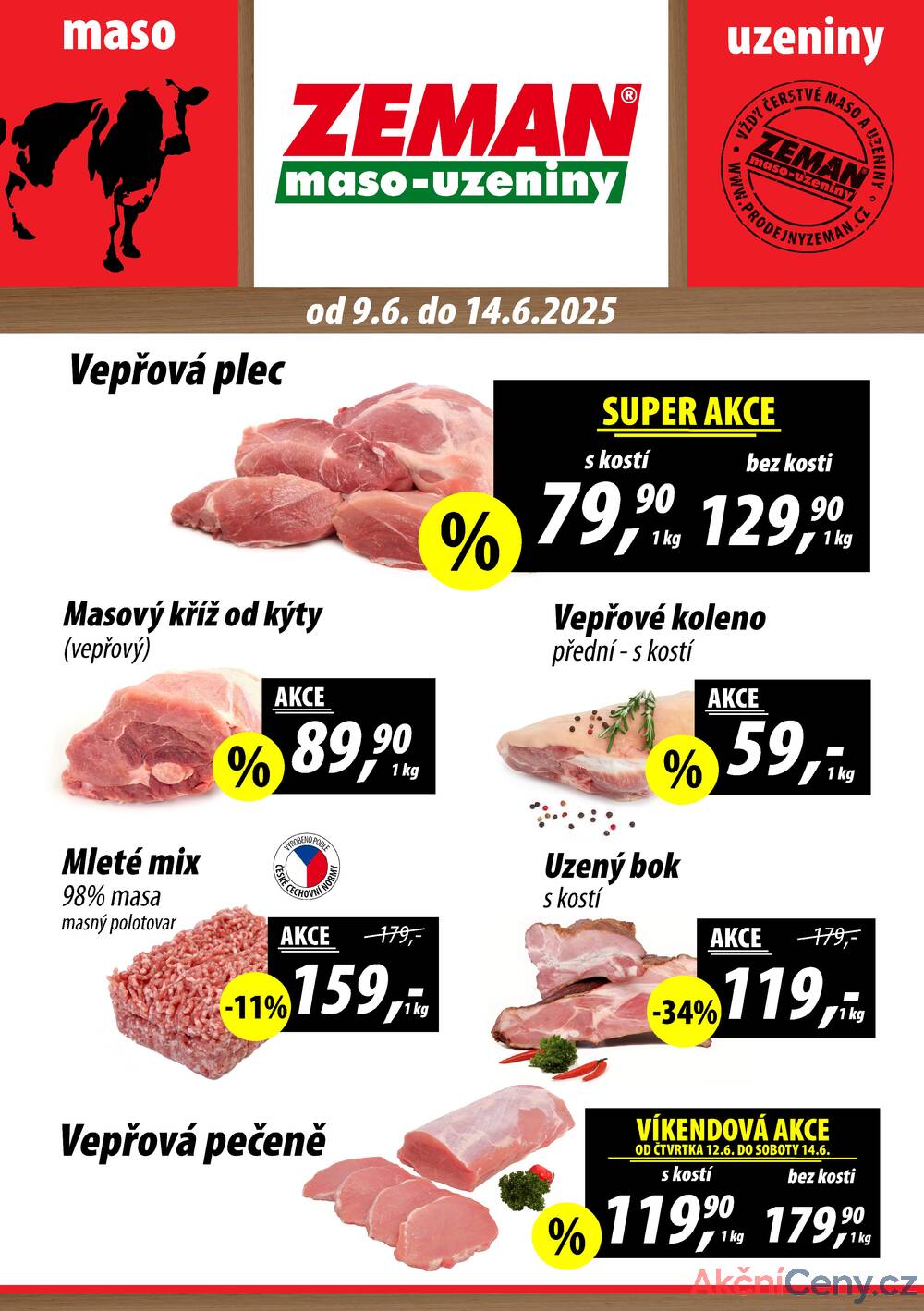 Leták ZEMAN maso-uzeniny - ZEMAN maso-uzeniny akční leták pro vybrané prodejny první skupiny od 9.6. do 15.6.2025 - strana 1 Leták ZEMAN maso-uzeniny - ZEMAN maso-uzeniny akční leták pro vybrané prodejny první skupiny od 9.6. do 15.6.2025 - strana 1