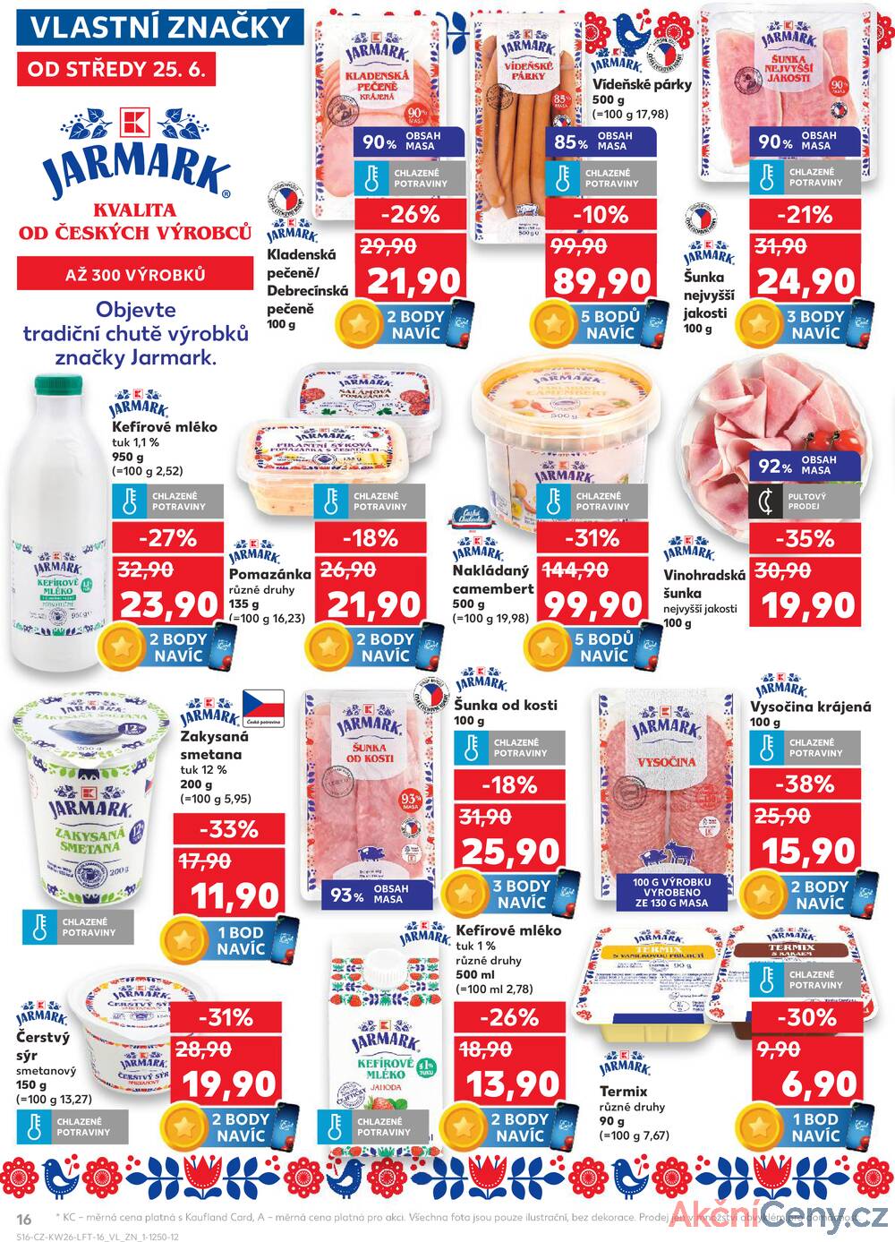 Leták Kaufland - Kaufland 25.6. - 1.7. - Kaufland - Hodonín (Konečná) - strana 16