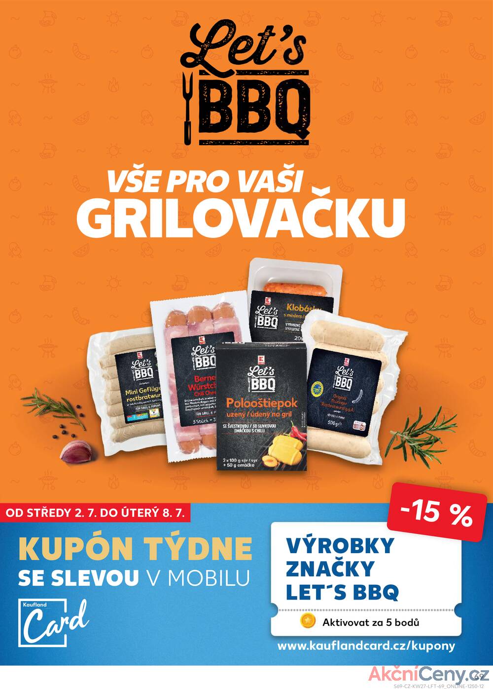 Leták Kaufland - Kaufland 2.7. - 8.7. - Kaufland - Praha 6 (Podbaba) - strana 69