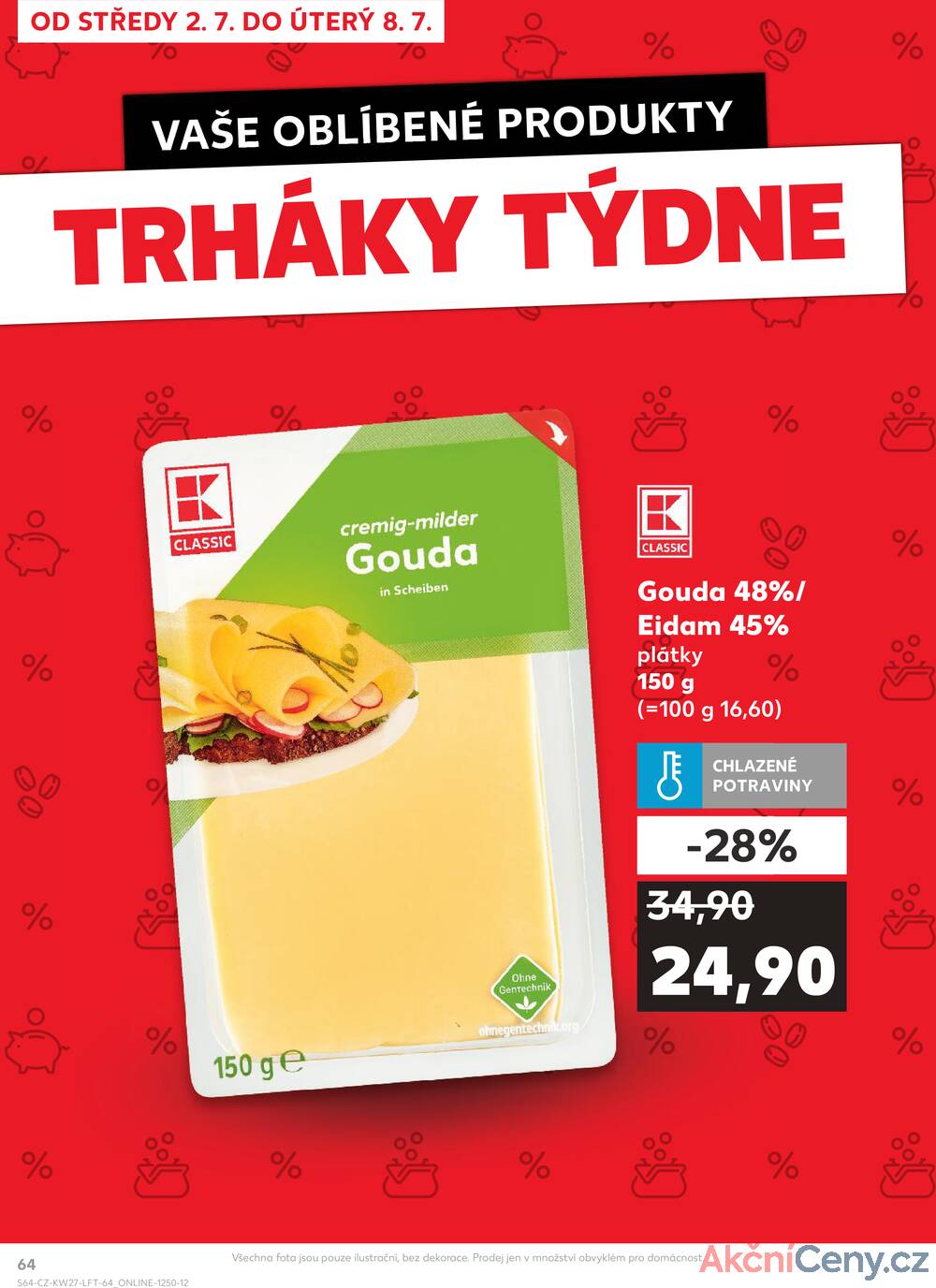 Leták Kaufland - Kaufland 2.7. - 8.7. - Kaufland - Havířov (U Stadionu) - strana 64