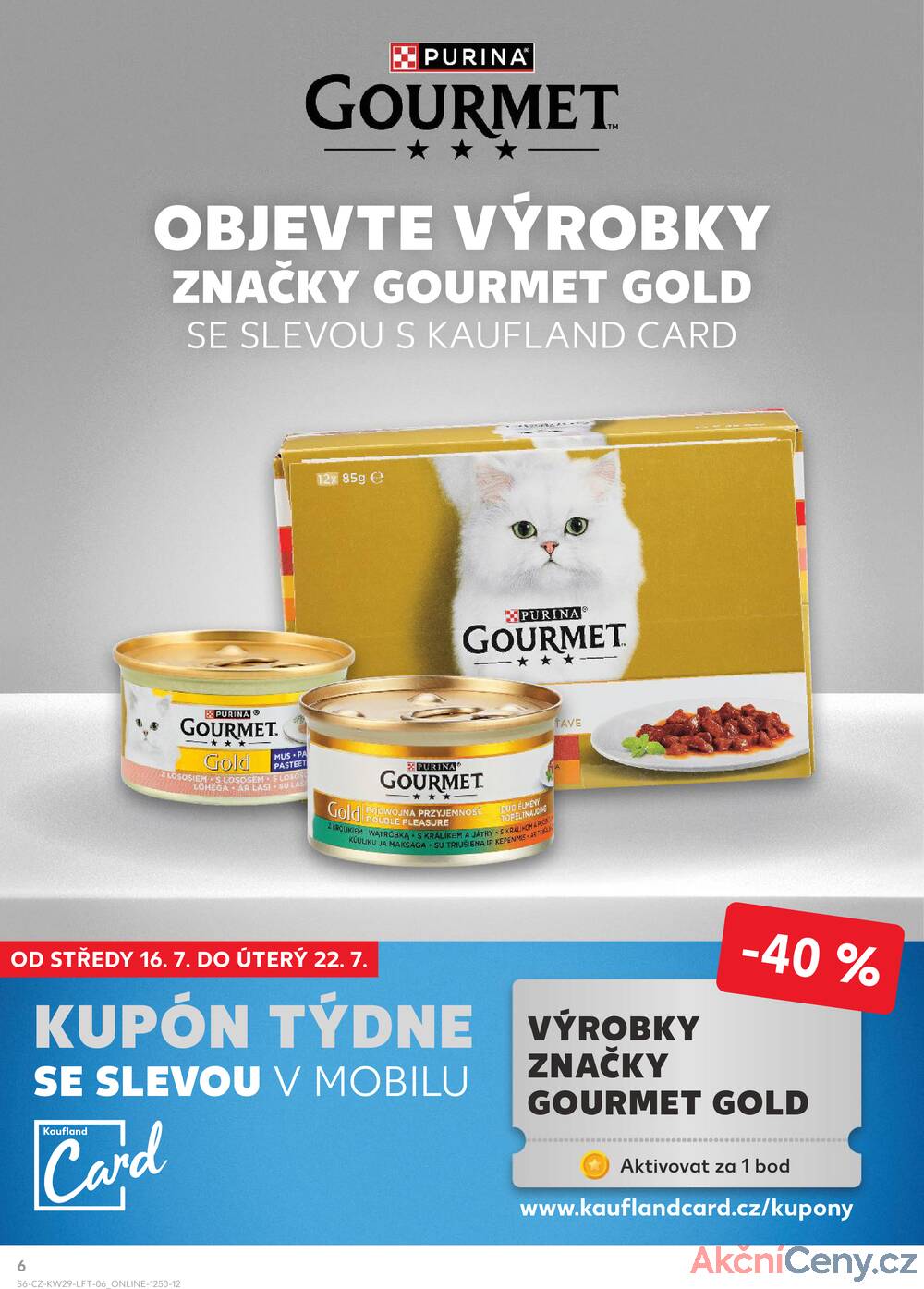 Leták Kaufland - Kaufland 16.7. - 22.7. - Kaufland - Olomouc - Hněvotínská - strana 6