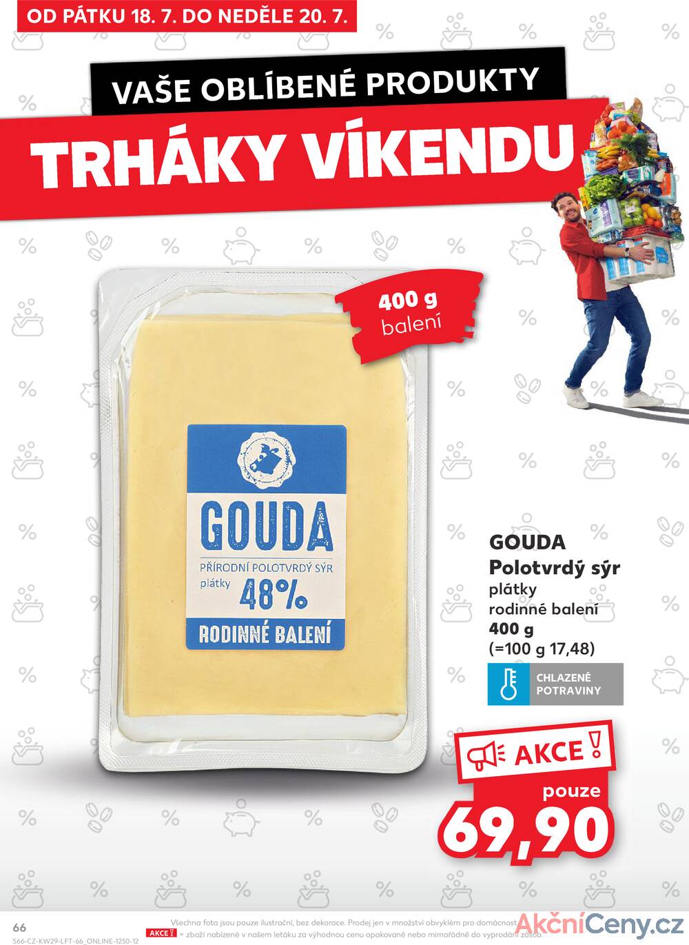 Leták Kaufland - Kaufland 16.7. - 22.7. - Kaufland - Ostrava - Zábřeh - strana 66