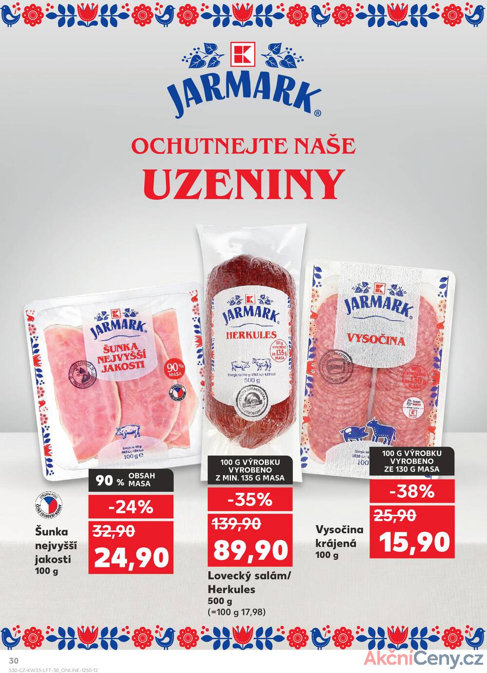 Leták Kaufland - Kaufland 13.8. - 19.8. - Kaufland - Zlín ( OC Čepkov) - strana 30