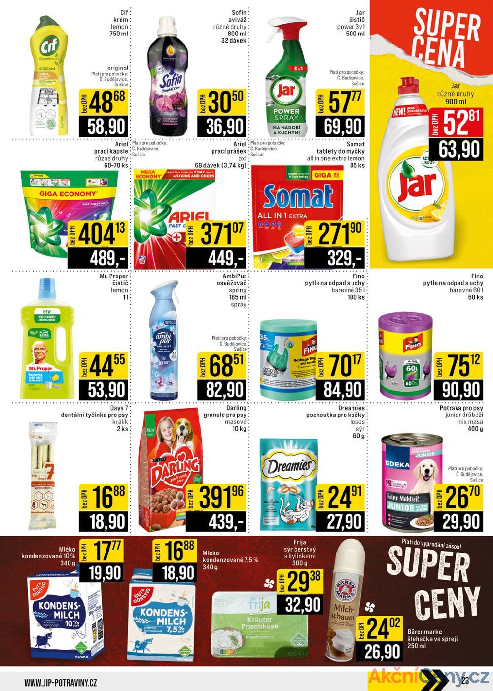 Leták JIP - JIP Cash & Carry České Budějovice, Most, Náchod, Polička, Sušice a Svoboda nad Úpou od 20.8. do 26.8.2025 - strana 23 Leták JIP - JIP Cash & Carry České Budějovice, Most, Náchod, Polička, Sušice a Svoboda nad Úpou od 20.8. do 26.8.2025 - strana 23