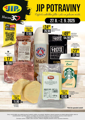 JIP Cash & Carry České Budějovice, Most, Náchod, Polička, Sušice a Svoboda nad Úpou od 27.8. do 2.9.2025