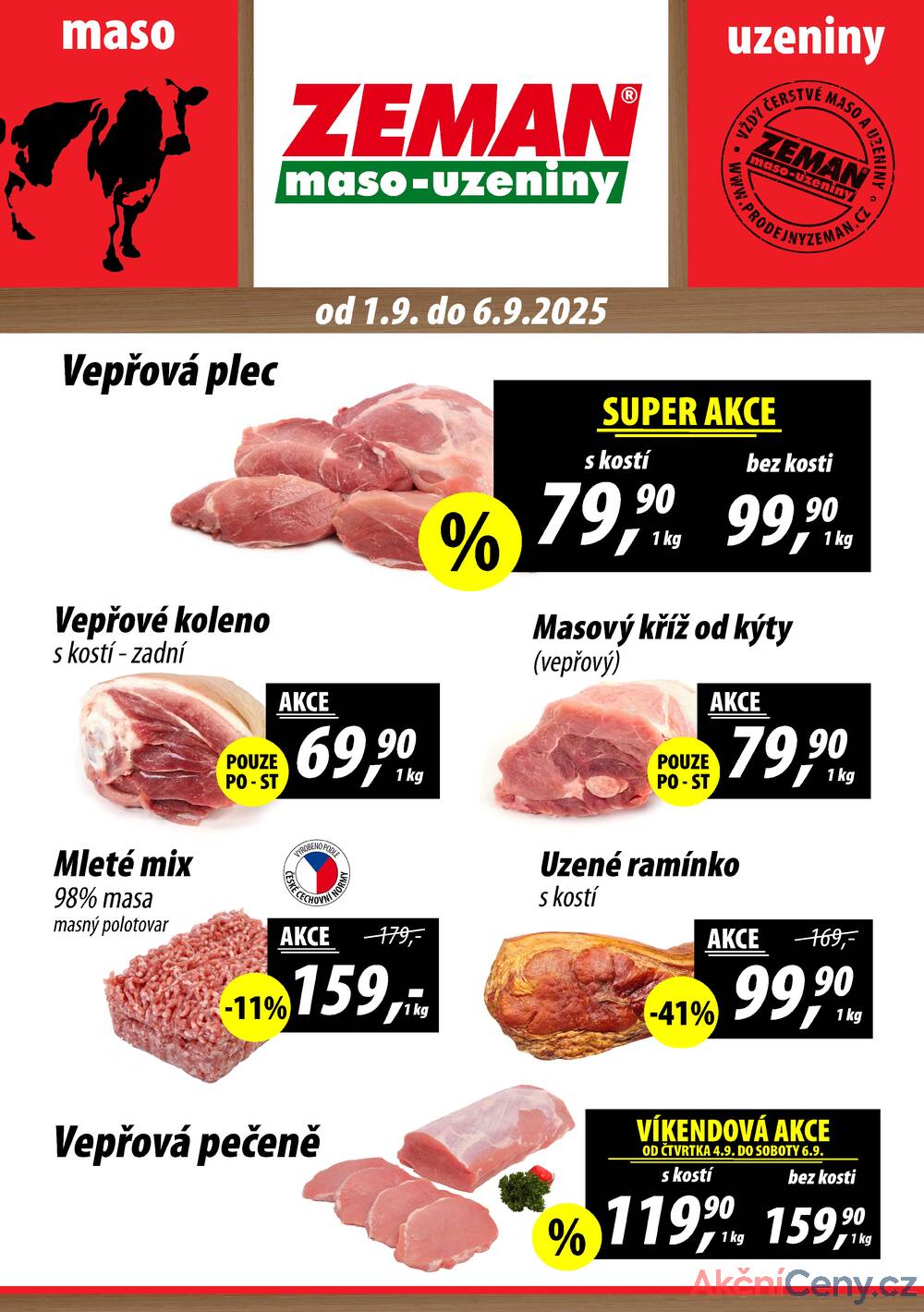 Leták ZEMAN maso-uzeniny - ZEMAN maso-uzeniny akční leták pro vybrané prodejny první skupiny od 1.9. do 6.9.2025 - strana 1 Leták ZEMAN maso-uzeniny - ZEMAN maso-uzeniny akční leták pro vybrané prodejny první skupiny od 1.9. do 6.9.2025 - strana 1