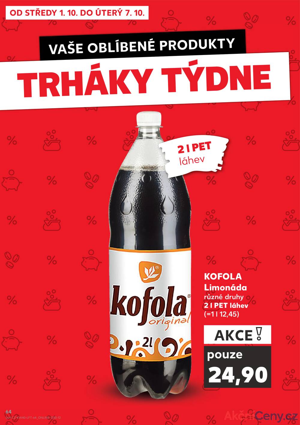 Leták Kaufland - Kaufland 1.10. - 7.10. - Kaufland - Praha 12 (Modřany) - strana 64