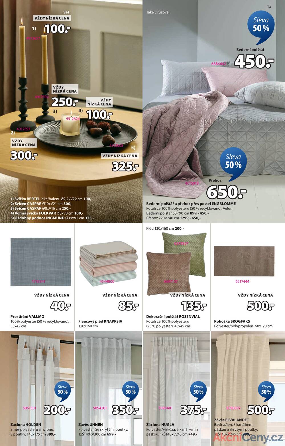 Leták Jysk
platný do 23.11.2025 - strana 15