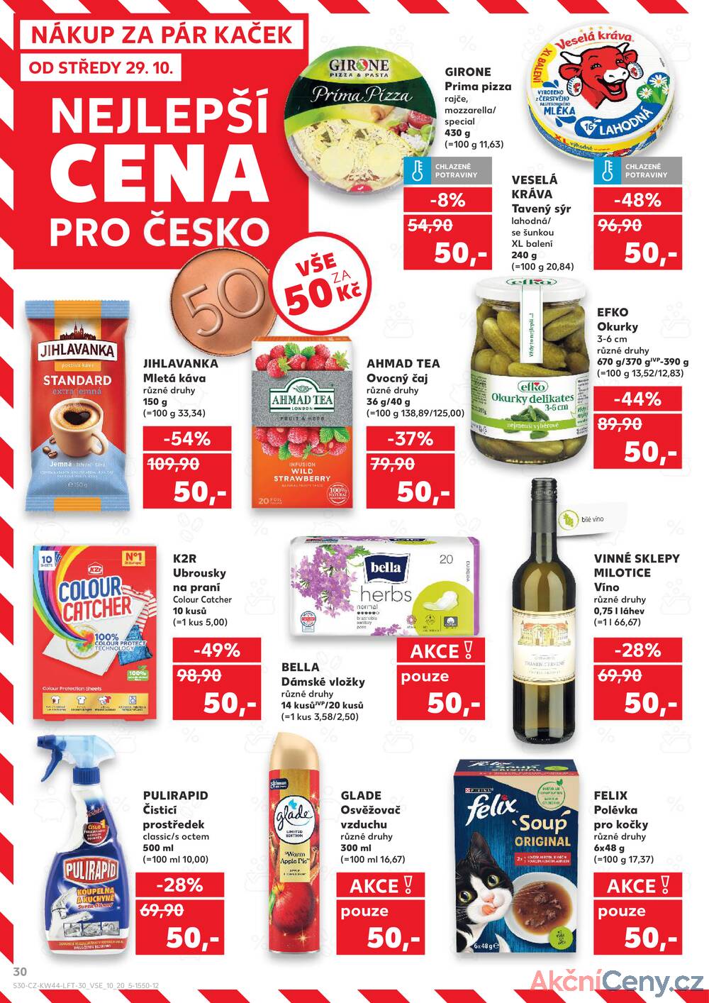 Leták Kaufland - Kaufland 28.10. - 4.11. - Kaufland - Praha 4 (Michle) - strana 30 Leták Kaufland - Kaufland 28.10. - 4.11. - Kaufland - Praha 4 (Michle) - strana 30