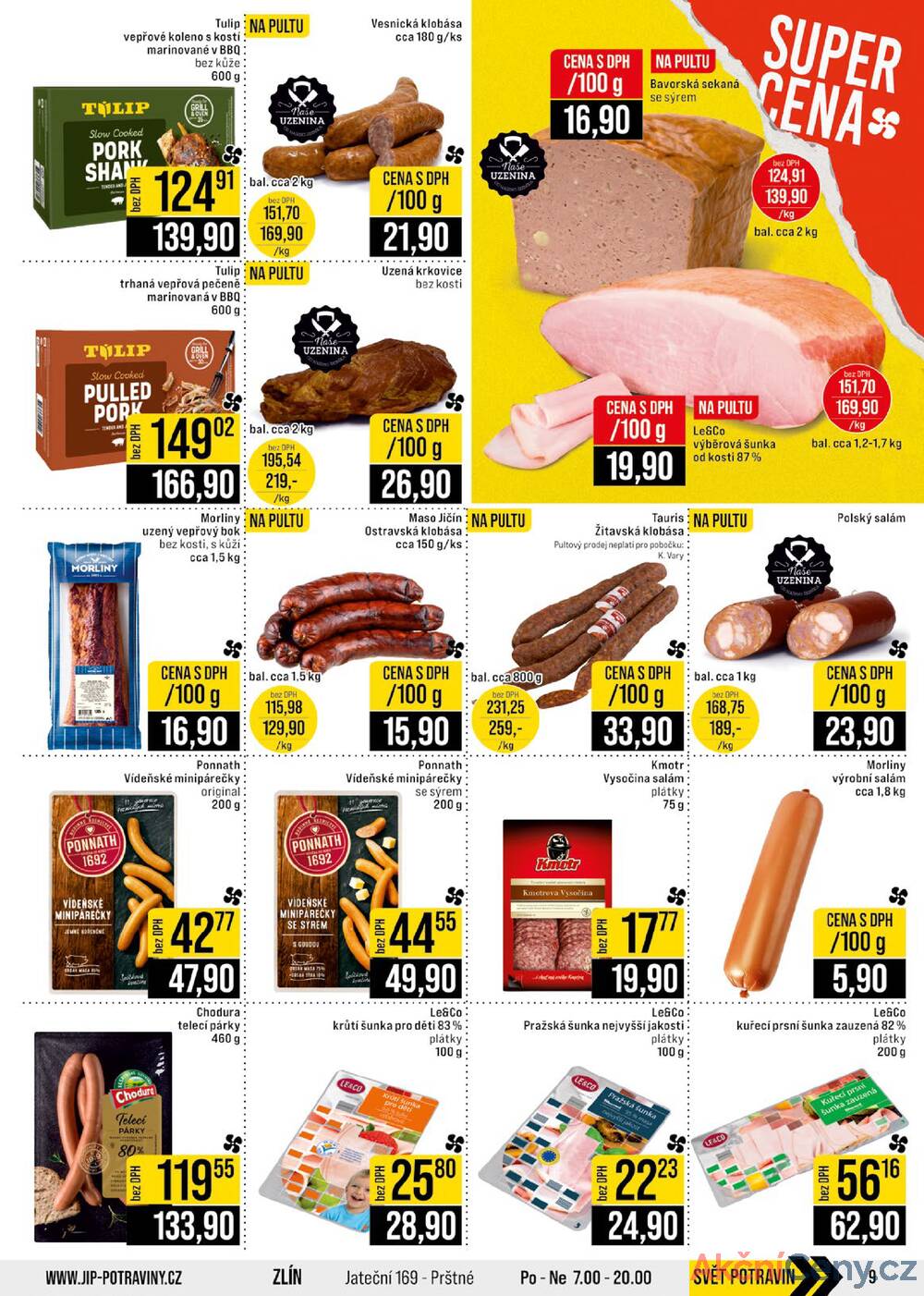 Leták JIP - JIP Cash & Carry Brno, Praha, Ostrava, Jilemnice, Pardubice, Ostrava, Karlovy Vary, Olomouc a Zlín od 29.10. do 4.11.2025 - strana 9 Leták JIP - JIP Cash & Carry Brno, Praha, Ostrava, Jilemnice, Pardubice, Ostrava, Karlovy Vary, Olomouc a Zlín od 29.10. do 4.11.2025 - strana 9
