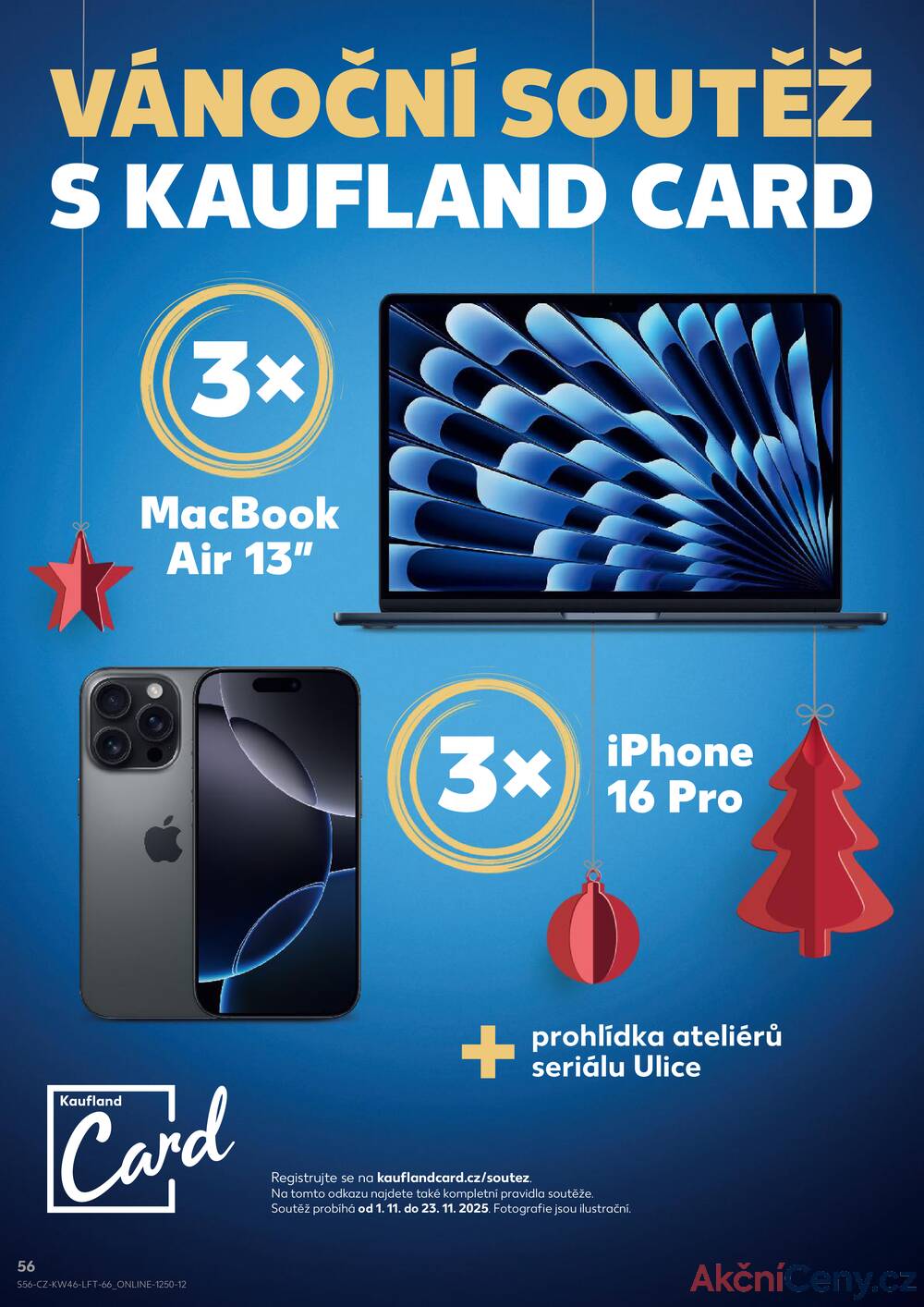 Leták Kaufland - Kaufland 12.11. - 18.11. - Kaufland - Pardubice (S. K. Neumanna) - strana 56 Leták Kaufland - Kaufland 12.11. - 18.11. - Kaufland - Pardubice (S. K. Neumanna) - strana 56