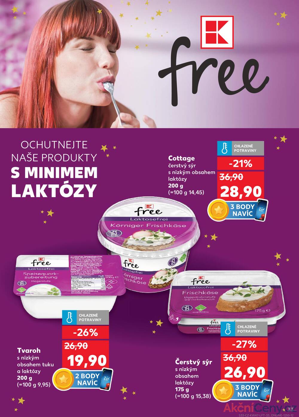 Leták Kaufland - Kaufland 19.11. - 25.11. - Kaufland - Praha 3 (Jarov) - strana 33 Leták Kaufland - Kaufland 19.11. - 25.11. - Kaufland - Praha 3 (Jarov) - strana 33