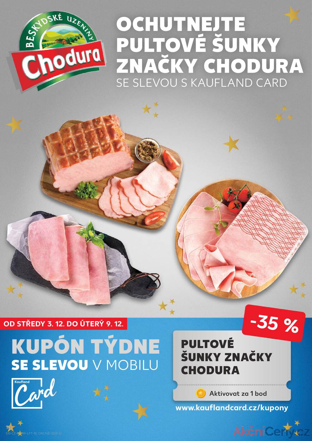 Leták Kaufland - Kaufland 3.12. - 9.12. - Kaufland - Znojmo (Dukelských bojovníků) - strana 10 Leták Kaufland - Kaufland 3.12. - 9.12. - Kaufland - Znojmo (Dukelských bojovníků) - strana 10