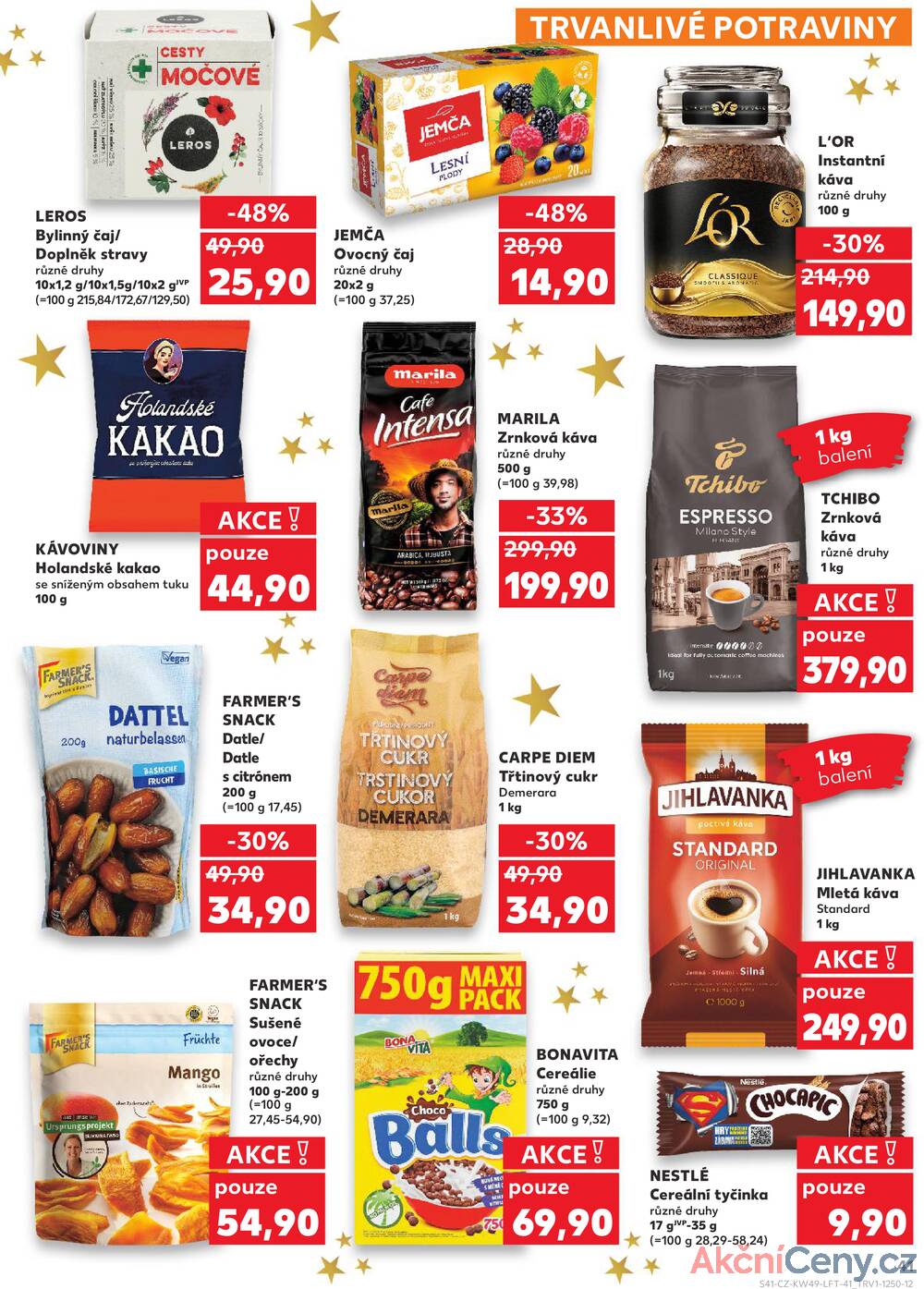 Leták Kaufland - Kaufland 3.12. - 9.12. - Kaufland - Znojmo (Dukelských bojovníků) - strana 41 Leták Kaufland - Kaufland 3.12. - 9.12. - Kaufland - Znojmo (Dukelských bojovníků) - strana 41
