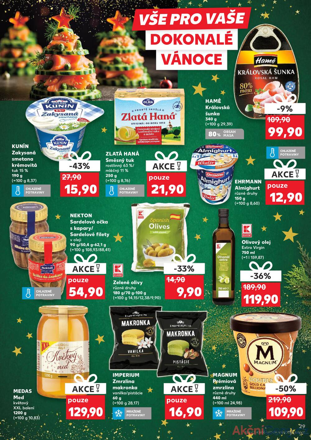 Leták Kaufland - Kaufland 10.12. - 16.12. - Kaufland - Praha 8 (Libeň) - strana 29 Leták Kaufland - Kaufland 10.12. - 16.12. - Kaufland - Praha 8 (Libeň) - strana 29