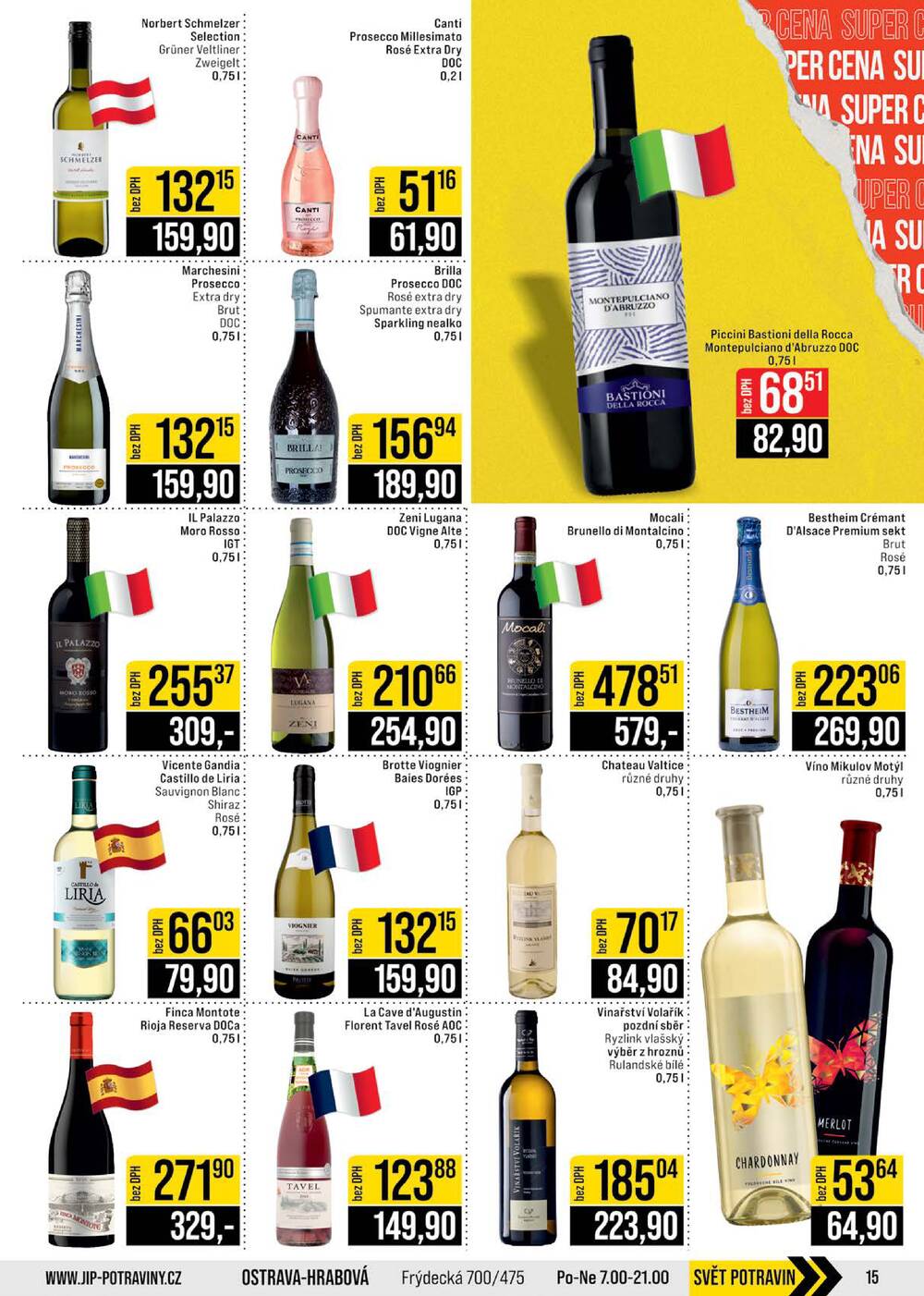 JIP Cash & Carry Brno, Praha, Ostrava, Jilemnice, Pardubice, Ostrava, Karlovy Vary, Olomouc a Zlín od 11.2. do 17.2.2026