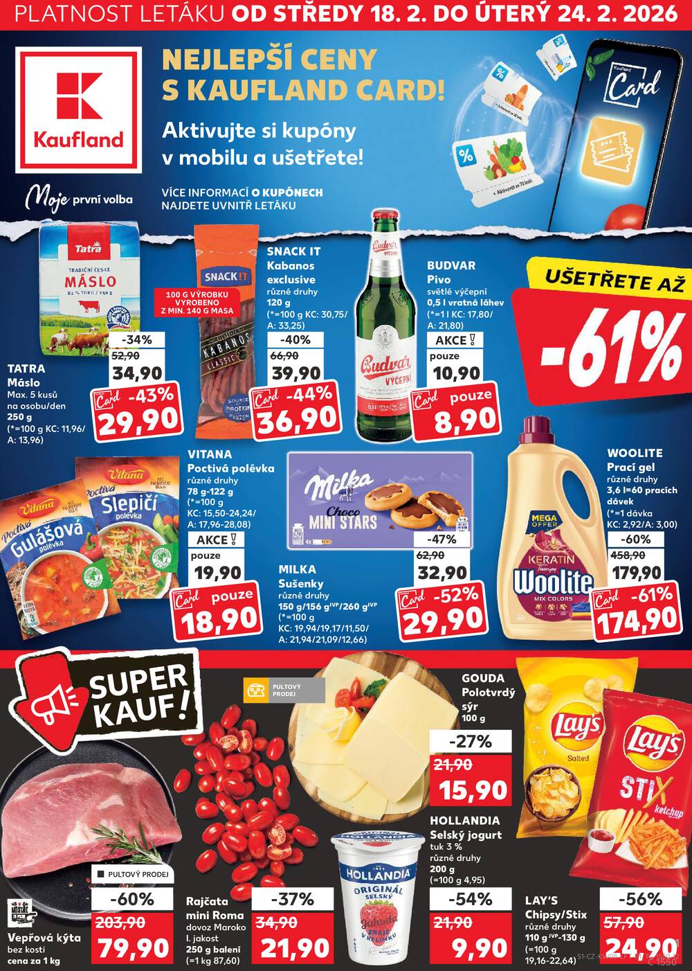 Leták Kaufland - Kaufland 18.2. - 24.2. - Kaufland - Strakonice - strana 1 Leták Kaufland - Kaufland 18.2. - 24.2. - Kaufland - Strakonice - strana 1
