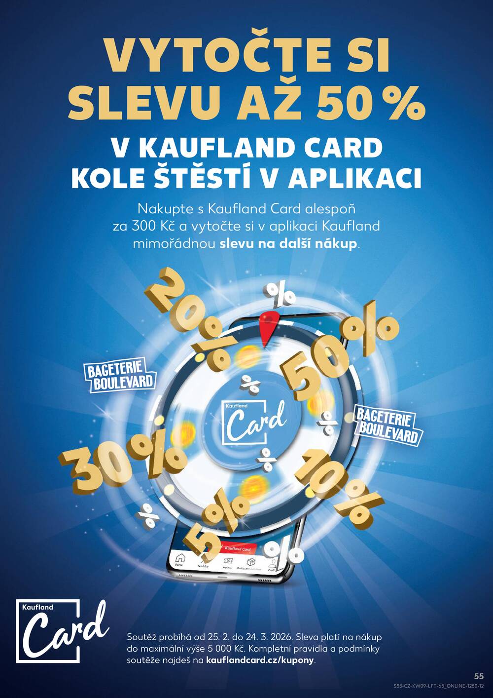 Leták Kaufland - Kaufland 25.2. - 3.3. - Kaufland - Kolín - strana 55 Leták Kaufland - Kaufland 25.2. - 3.3. - Kaufland - Kolín - strana 55