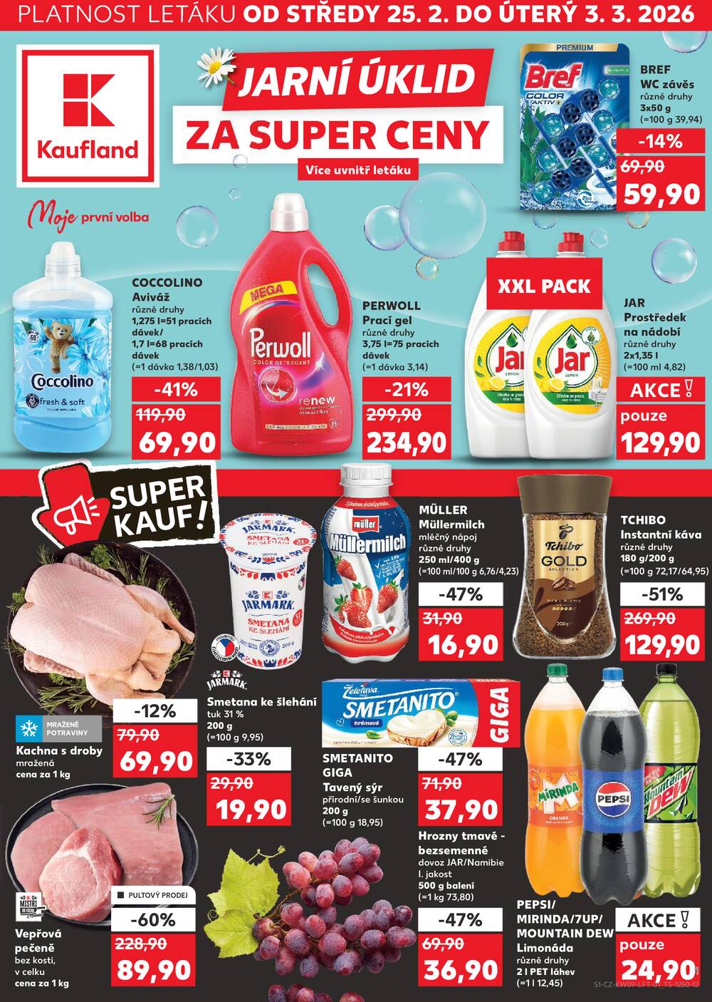 Leták Kaufland - Kaufland 25.2. - 3.3. - Kaufland - Jičín - strana 1 Leták Kaufland - Kaufland 25.2. - 3.3. - Kaufland - Jičín - strana 1
