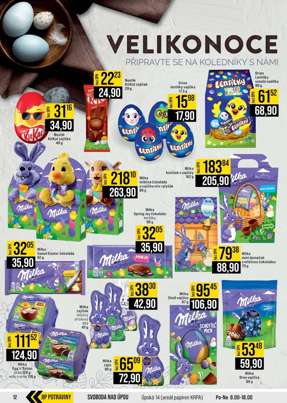 JIP Cash & Carry Brno, Praha, Ostrava, Jilemnice, Pardubice, Ostrava, Karlovy Vary, Olomouc a Zlín od 4.3. do 10.3.2026