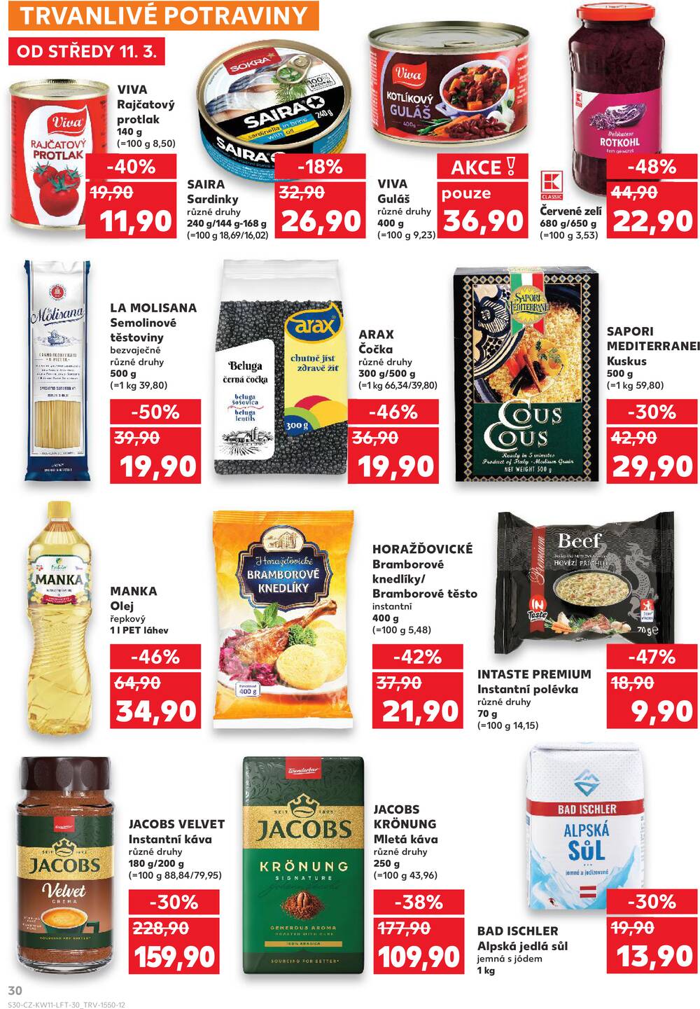 Leták Kaufland - Kaufland 11.3. - 17.3. - Kaufland - Praha 5 (Stodůlky) - strana 30