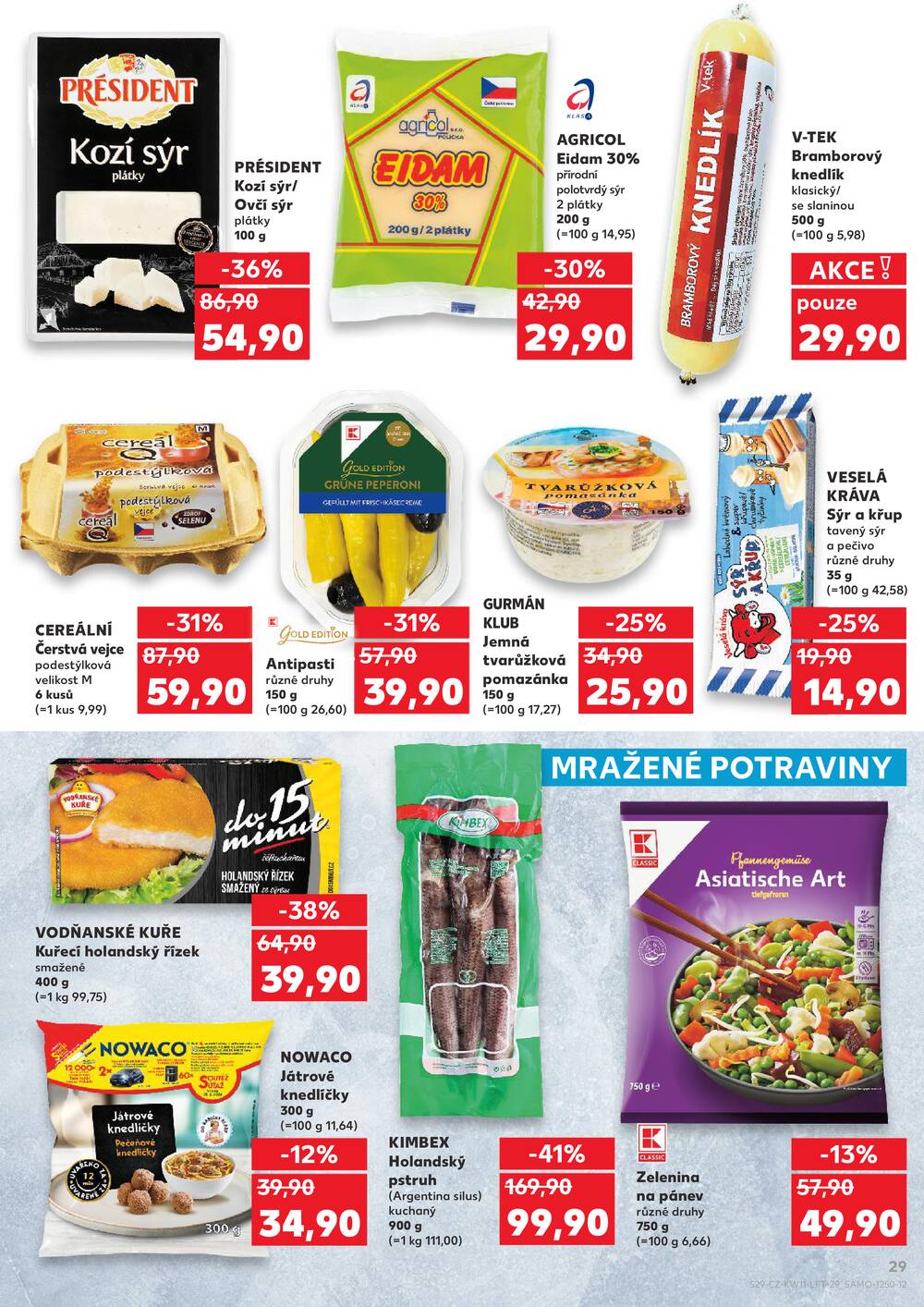 Kaufland 11.3. - 17.3. - Kaufland - Praha - Hloubětín