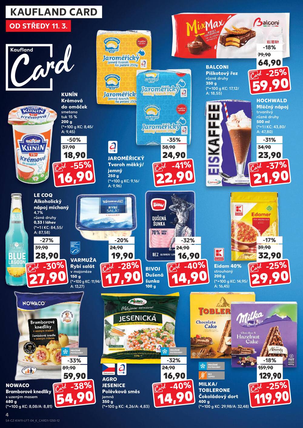 Kaufland 11.3. - 17.3. - Kaufland - Brno - Židenice