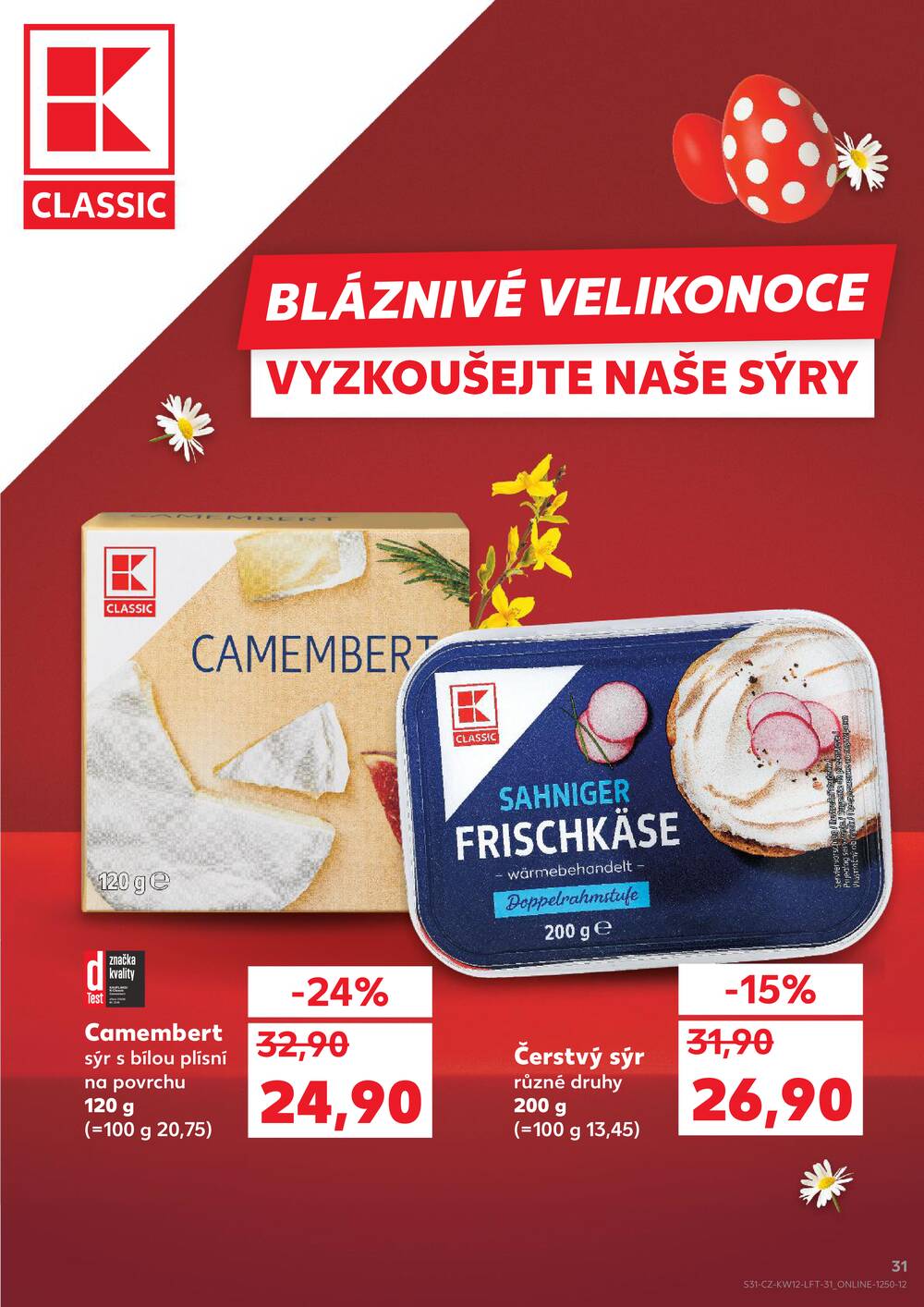 Kaufland 18.3. - 24.3. - Kaufland - Praha 4 (Michle)