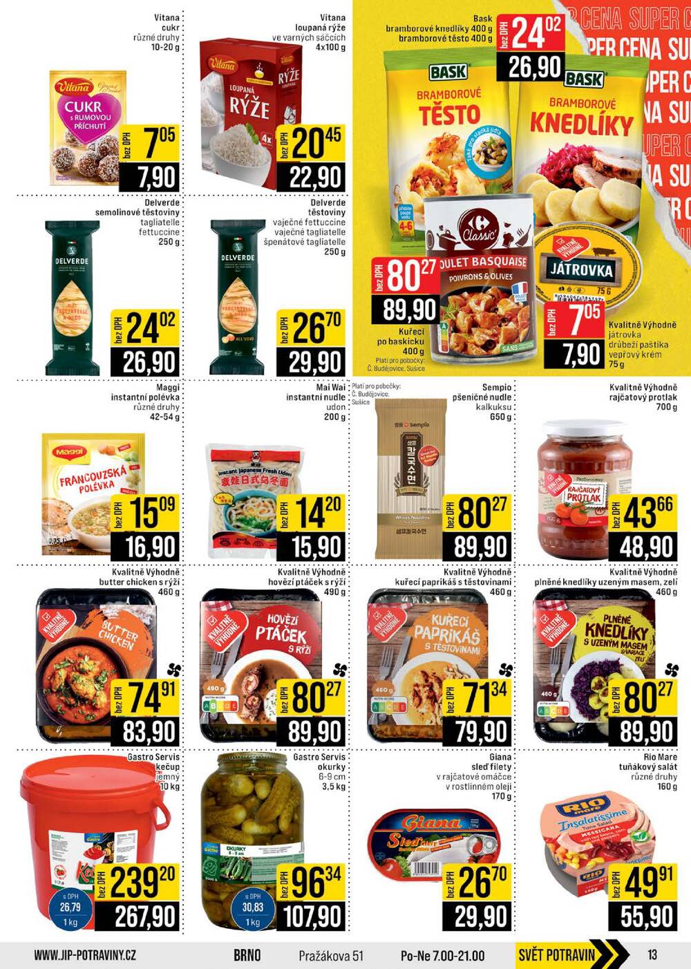 JIP Cash & Carry České Budějovice, Most, Náchod, Polička, Sušice a Svoboda nad Úpou od 18.3. do 24.3.2026