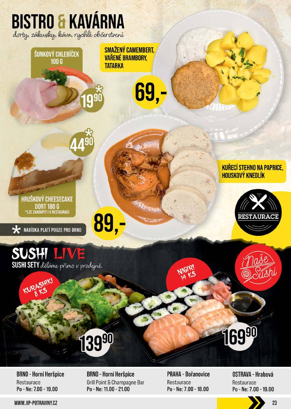 Leták JIP - JIP Cash & Carry České Budějovice, Most, Náchod, Polička, Sušice a Svoboda nad Úpou od 18.3. do 24.3.2026 - strana 23