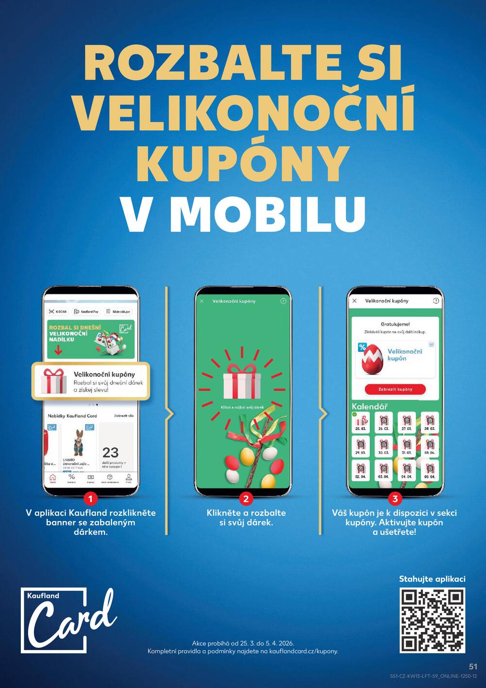 Leták Kaufland - Kaufland 25.3. - 31.3. - Kaufland Praha Čestlice - strana 51 Leták Kaufland - Kaufland 25.3. - 31.3. - Kaufland Praha Čestlice - strana 51