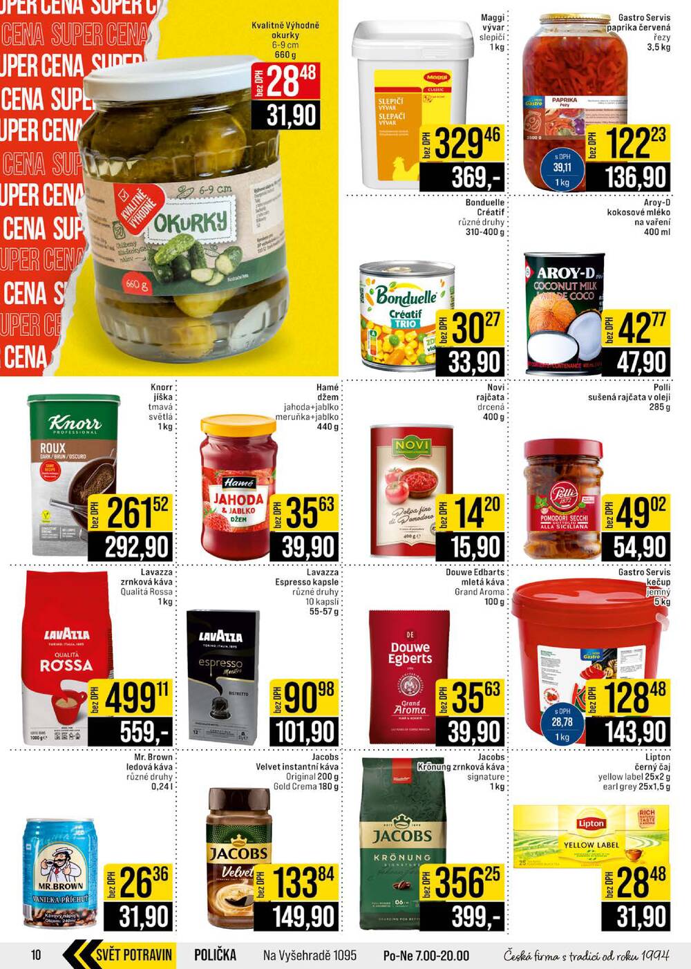 Leták JIP - JIP Cash & Carry Brno, Praha, Ostrava, Jilemnice, Pardubice, Ostrava, Karlovy Vary, Olomouc a Zlín od 25.3. do 31.3.2026 - strana 10