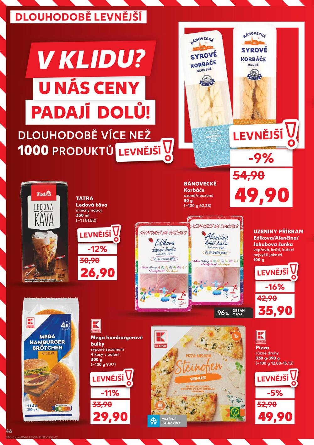 Leták Kaufland - Kaufland 1.4. - 7.4. - Kaufland Praha-Barrandov - strana 46 Leták Kaufland - Kaufland 1.4. - 7.4. - Kaufland Praha-Barrandov - strana 46
