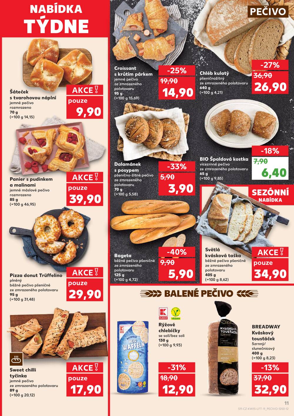 Leták Kaufland - Kaufland 8.4. - 14.4. - Kaufland - Plzeň - Košutka - strana 11 Leták Kaufland - Kaufland 8.4. - 14.4. - Kaufland - Plzeň - Košutka - strana 11