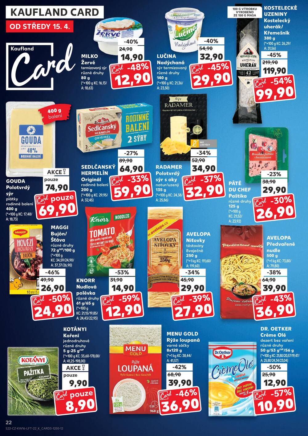 Leták Kaufland - Kaufland 15.4. - 21.4. - Kaufland - Brno - Židenice - strana 22