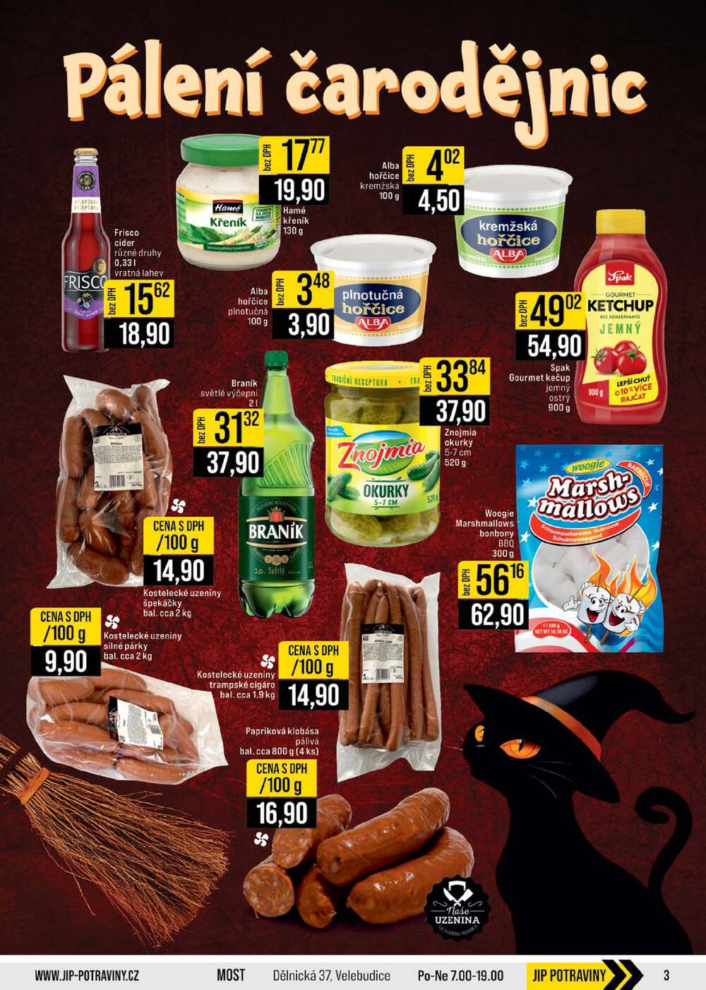 JIP Cash & Carry Brno, Praha, Ostrava, Jilemnice, Pardubice, Ostrava, Karlovy Vary, Olomouc a Zlín od 22.4. do 28.4.2026