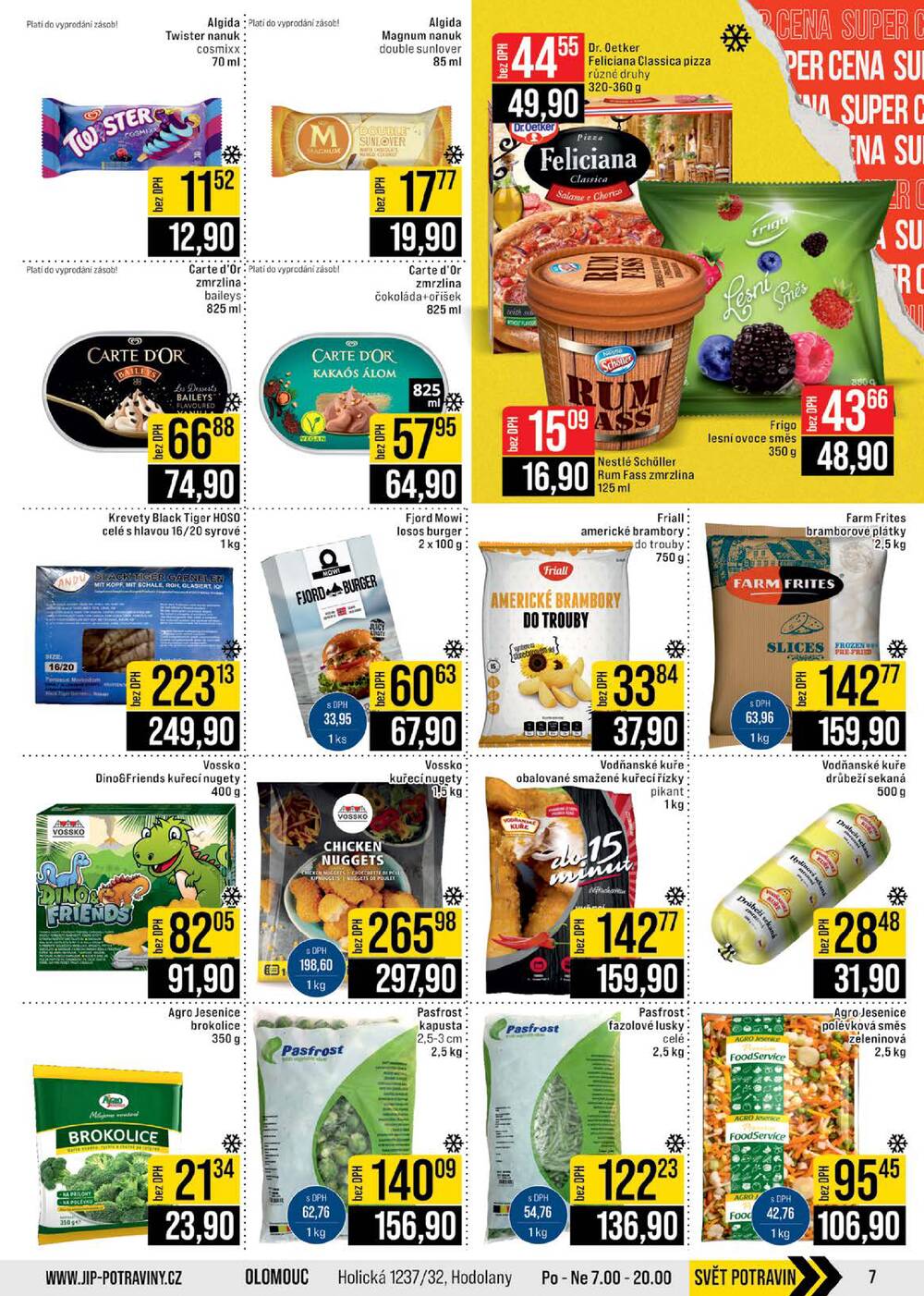 JIP Cash & Carry Brno, Praha, Ostrava, Jilemnice, Pardubice, Ostrava, Karlovy Vary, Olomouc a Zlín od 22.4. do 28.4.2026