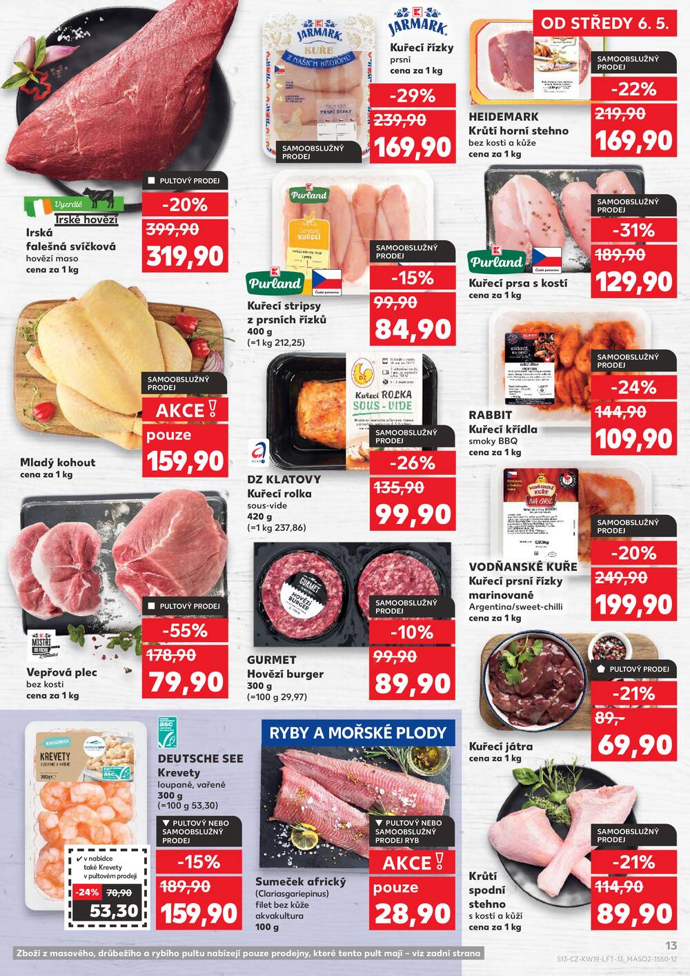 Leták Kaufland - Kaufland 6.5. - 12.5. - Kaufland - Praha 6 (Podbaba) - strana 13
