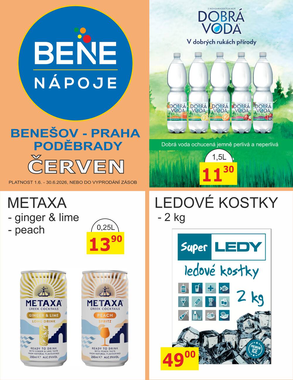Leták BENE NÁPOJE - BENE Nápoje od 1.6. do 30.6.2026 - strana 1