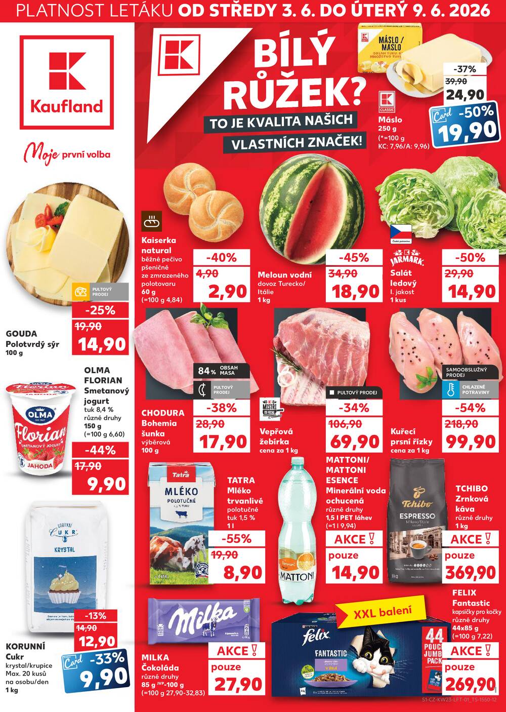 Leták Kaufland - Kaufland 3.6. - 9.6. - Kaufland - Znojmo (Jarošova) - strana 1 Leták Kaufland - Kaufland 3.6. - 9.6. - Kaufland - Znojmo (Jarošova) - strana 1