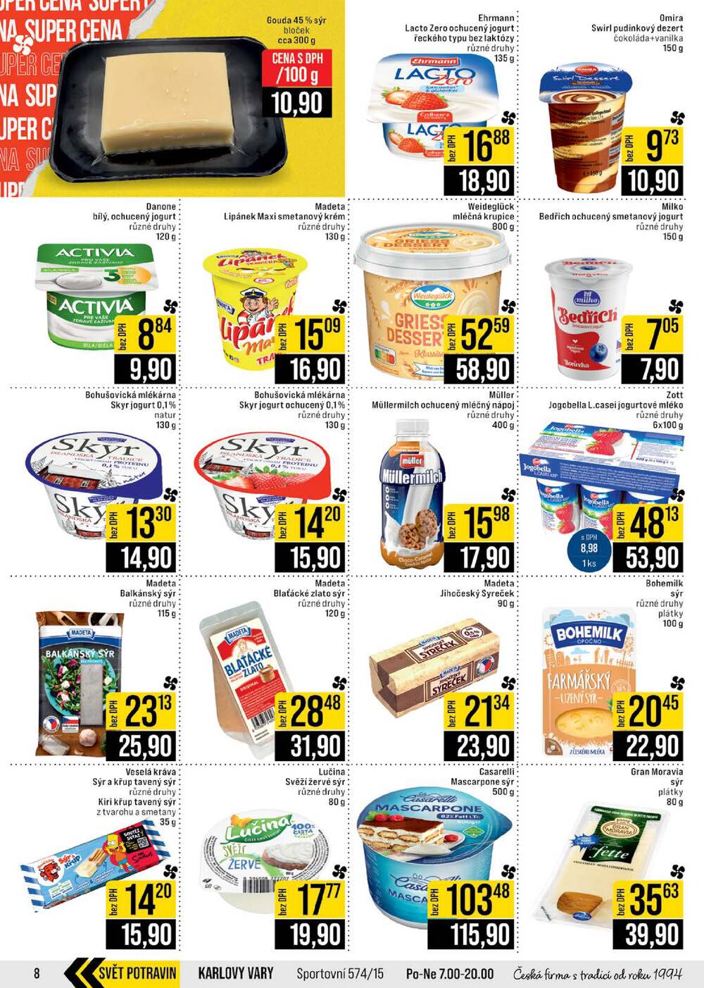 Leták JIP - JIP Cash & Carry Brno, Praha, Ostrava, Jilemnice, Pardubice, Ostrava, Karlovy Vary, Olomouc a Zlín od 10.6. do 16.6.2026 - strana 8 Leták JIP - JIP Cash & Carry Brno, Praha, Ostrava, Jilemnice, Pardubice, Ostrava, Karlovy Vary, Olomouc a Zlín od 10.6. do 16.6.2026 - strana 8
