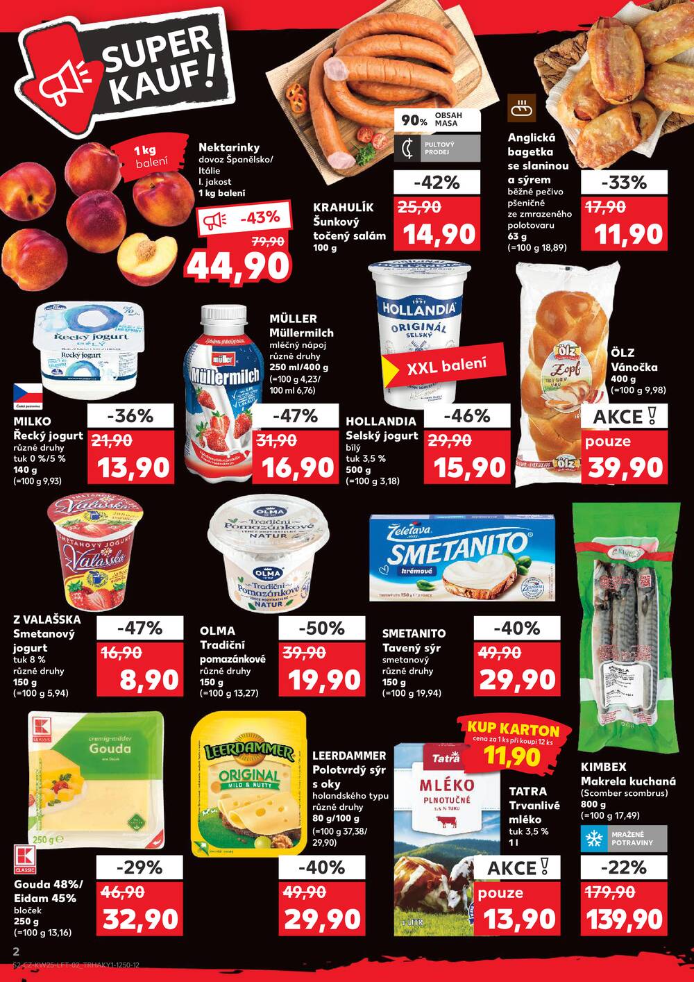 Leták Kaufland - Kaufland 17.6. - 23.6. - Kaufland - Domažlice - strana 2 Leták Kaufland - Kaufland 17.6. - 23.6. - Kaufland - Domažlice - strana 2