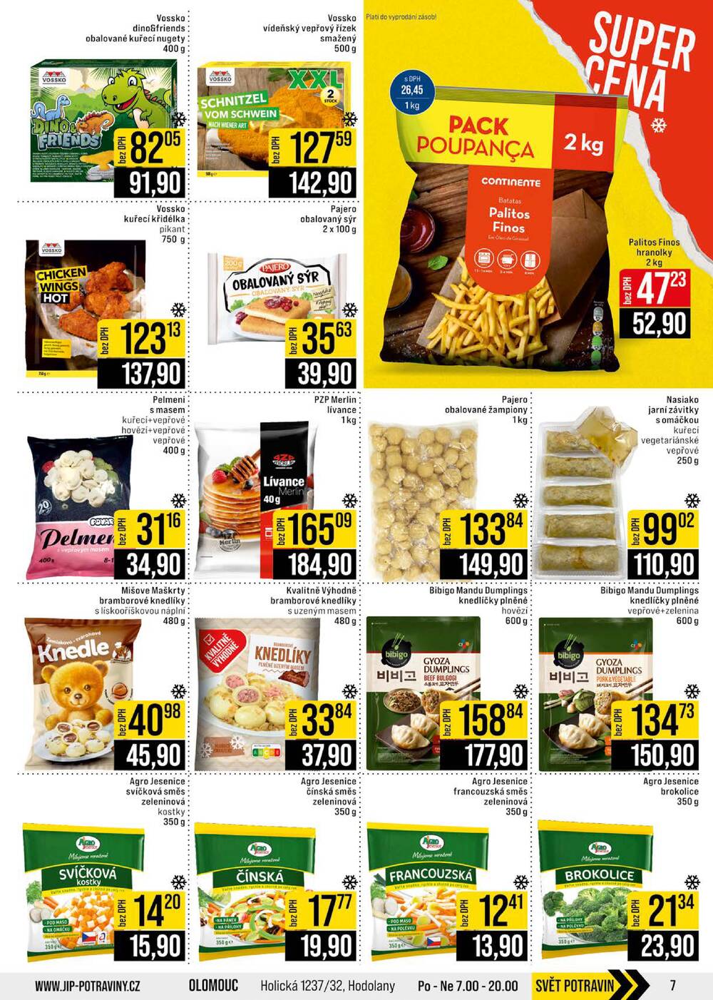 Leták JIP - JIP Cash & Carry Brno, Praha, Ostrava, Jilemnice, Pardubice, Ostrava, Karlovy Vary, Olomouc a Zlín od 17.6. do 23.6.2026 - strana 7 Leták JIP - JIP Cash & Carry Brno, Praha, Ostrava, Jilemnice, Pardubice, Ostrava, Karlovy Vary, Olomouc a Zlín od 17.6. do 23.6.2026 - strana 7