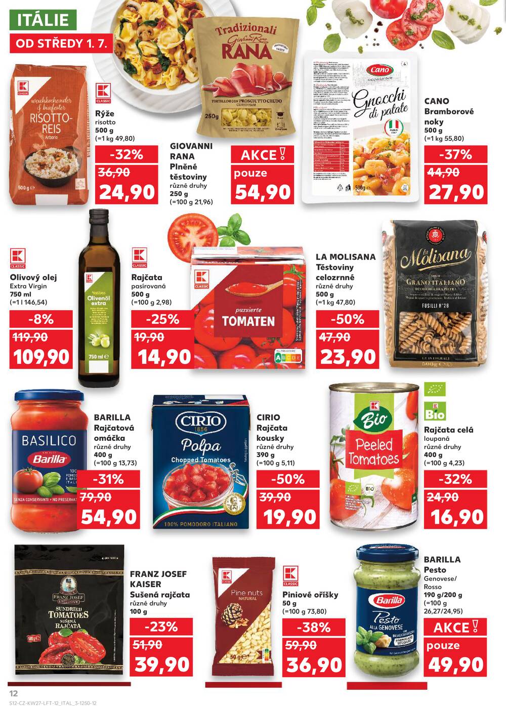 Leták Kaufland - Kaufland 1.7. - 7.7. - Kaufland - Mladá Boleslav - strana 12 Leták Kaufland - Kaufland 1.7. - 7.7. - Kaufland - Mladá Boleslav - strana 12