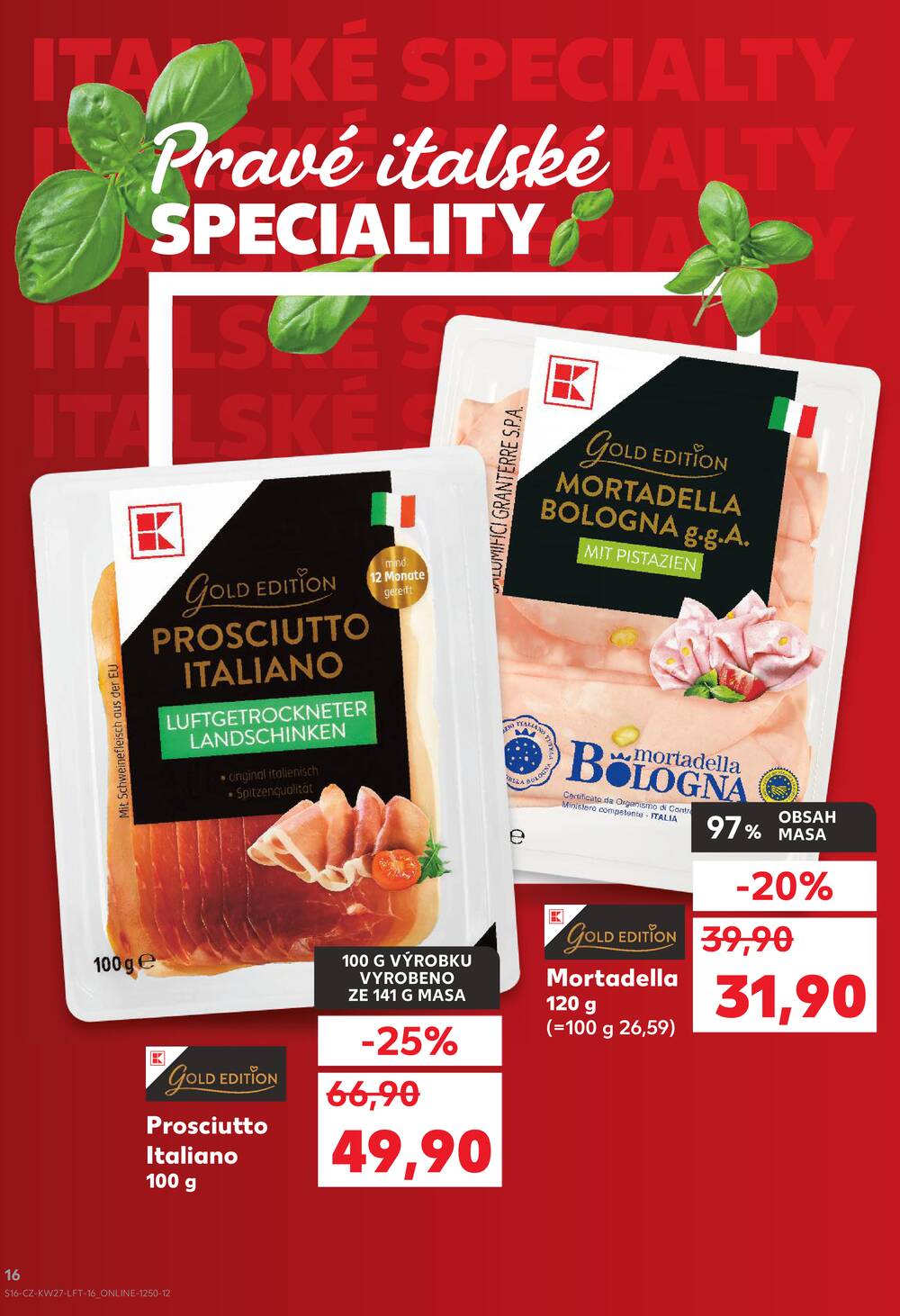 Kaufland 1.7. - 7.7. - Kaufland - Teplice (Čs. Dobrovolců)