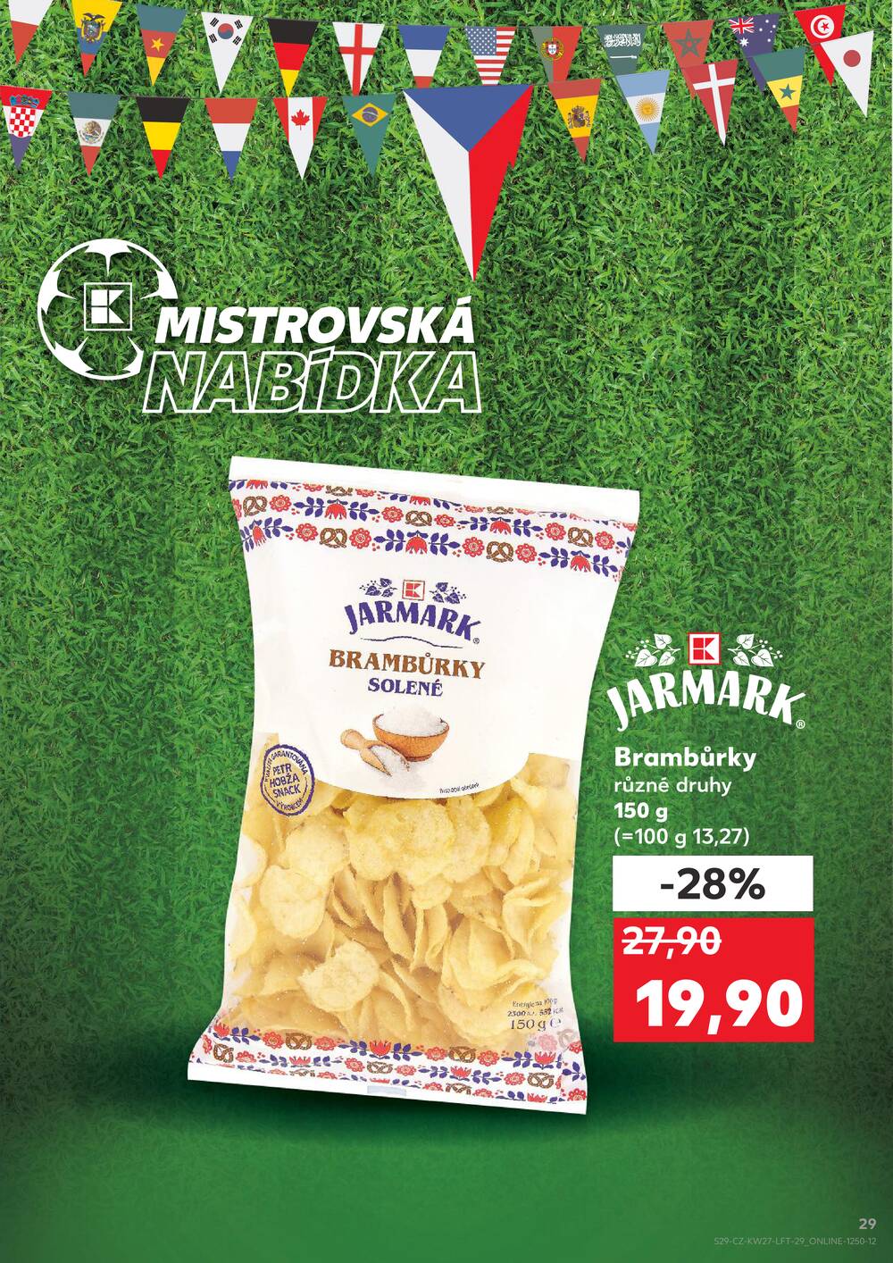 Kaufland 1.7. - 7.7. - Kaufland - Teplice (Čs. Dobrovolců)