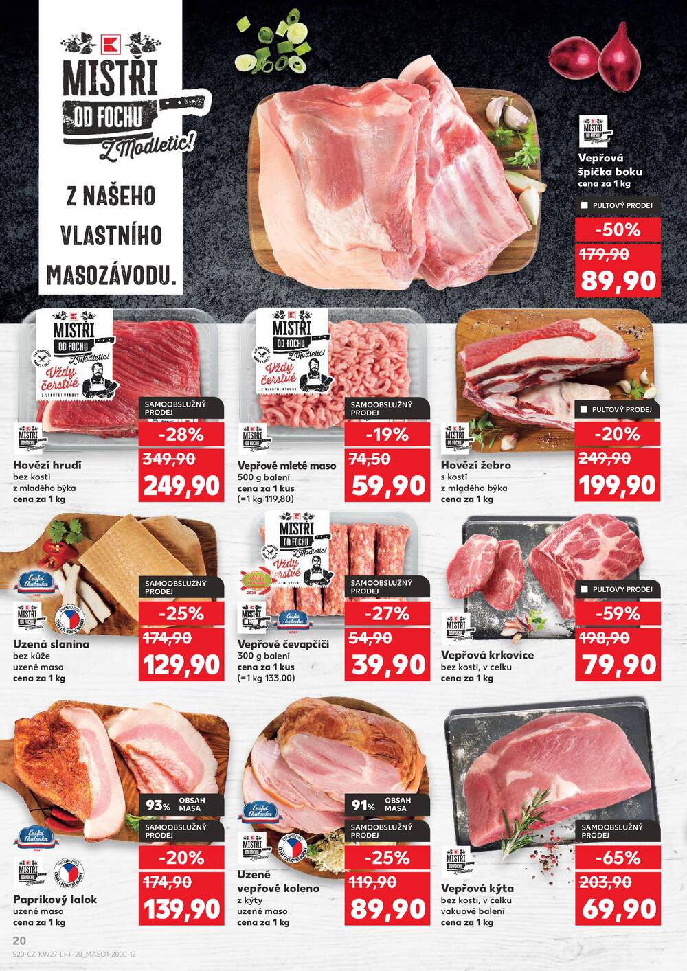 Kaufland 1.7. - 7.7. - Kaufland - Olomouc - Hněvotínská